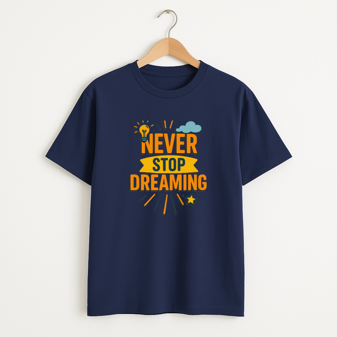 Never stop dreaming Unisex Classic Crew T-Shirt