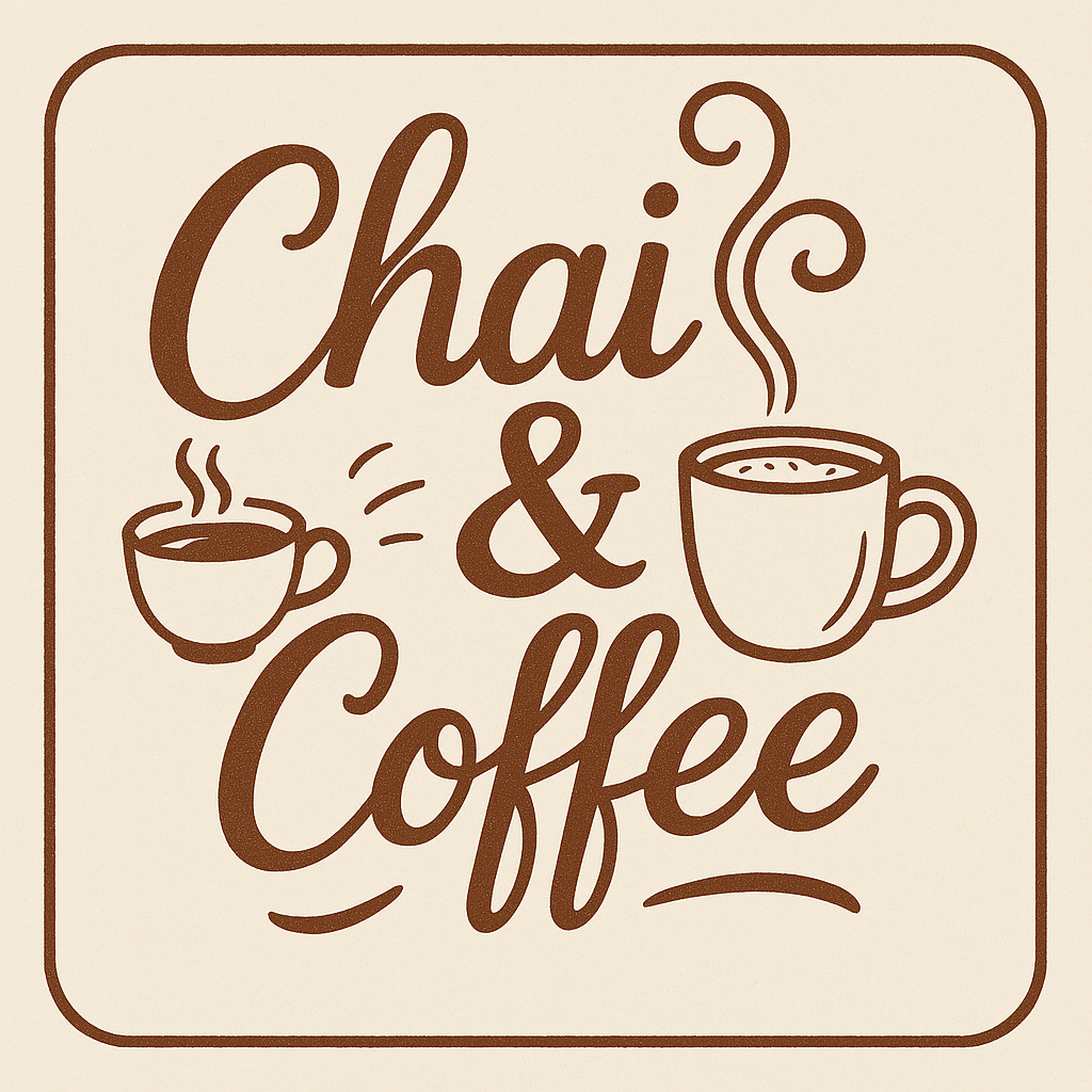 CHAI & COFFEE