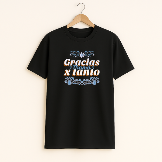 GRACIAS MAMA Unisex Classic Crew T-Shirt
