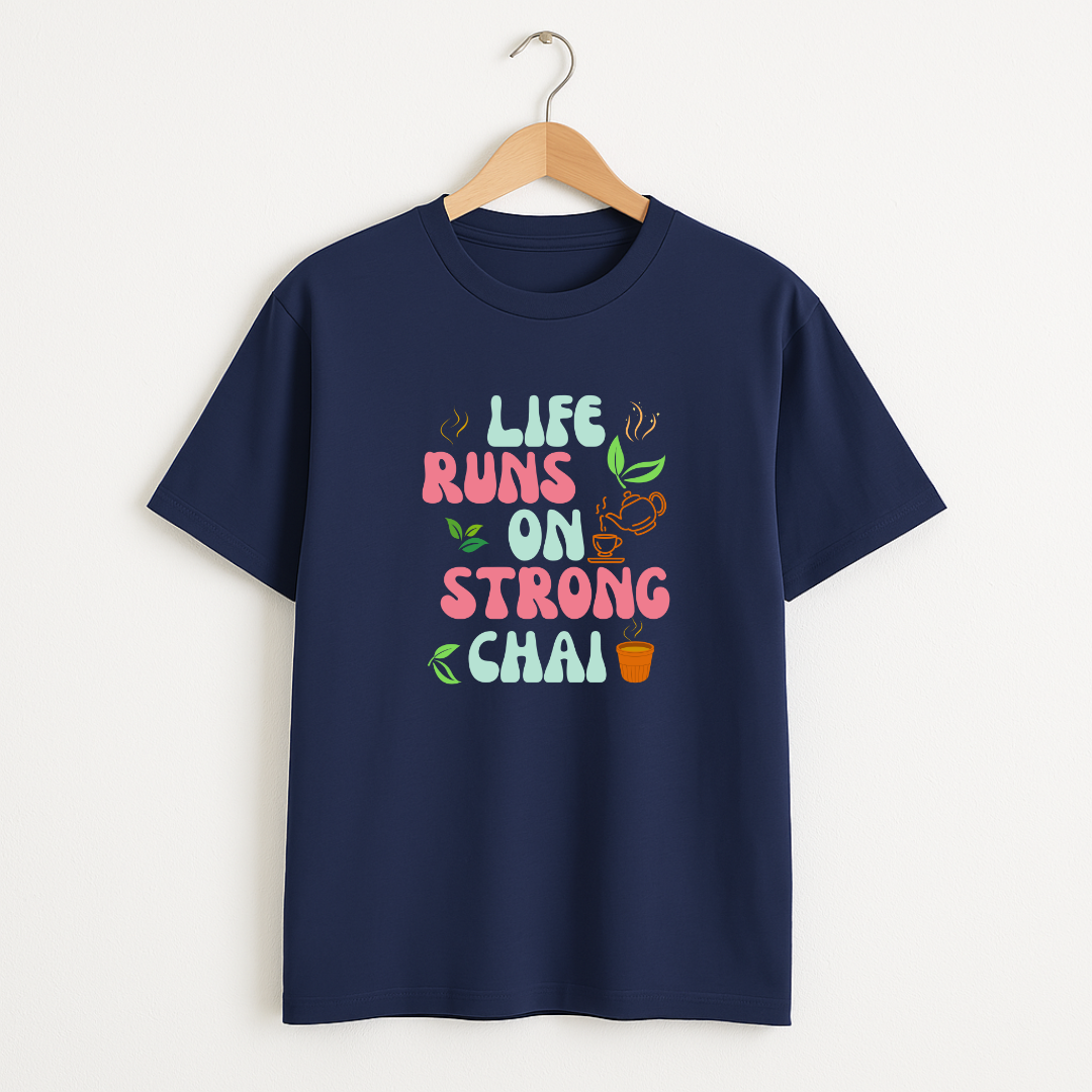 LIFE RUNS ON STRONG CHAI (DARK ) Unisex Classic Crew T-Shirt