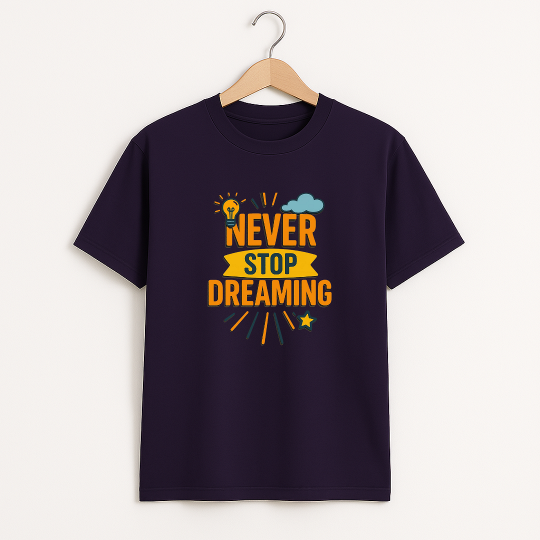 Never stop dreaming Unisex Classic Crew T-Shirt
